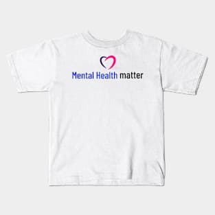 mental health matter Kids T-Shirt